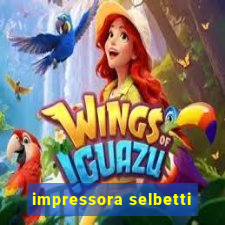 impressora selbetti